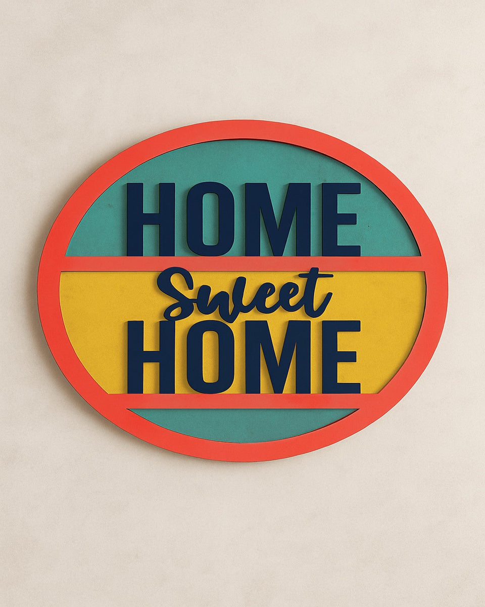 “Home Sweet Home” – Wall Art Circular Wooden Plaque